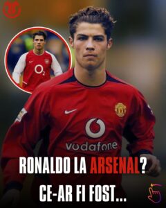 Cristiano Ronaldo a fost foarte aproape să ajungă la Arsenal în 2003. Totul s-a schimbat după un